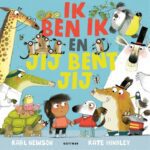 ik ben ik en jij bent jij